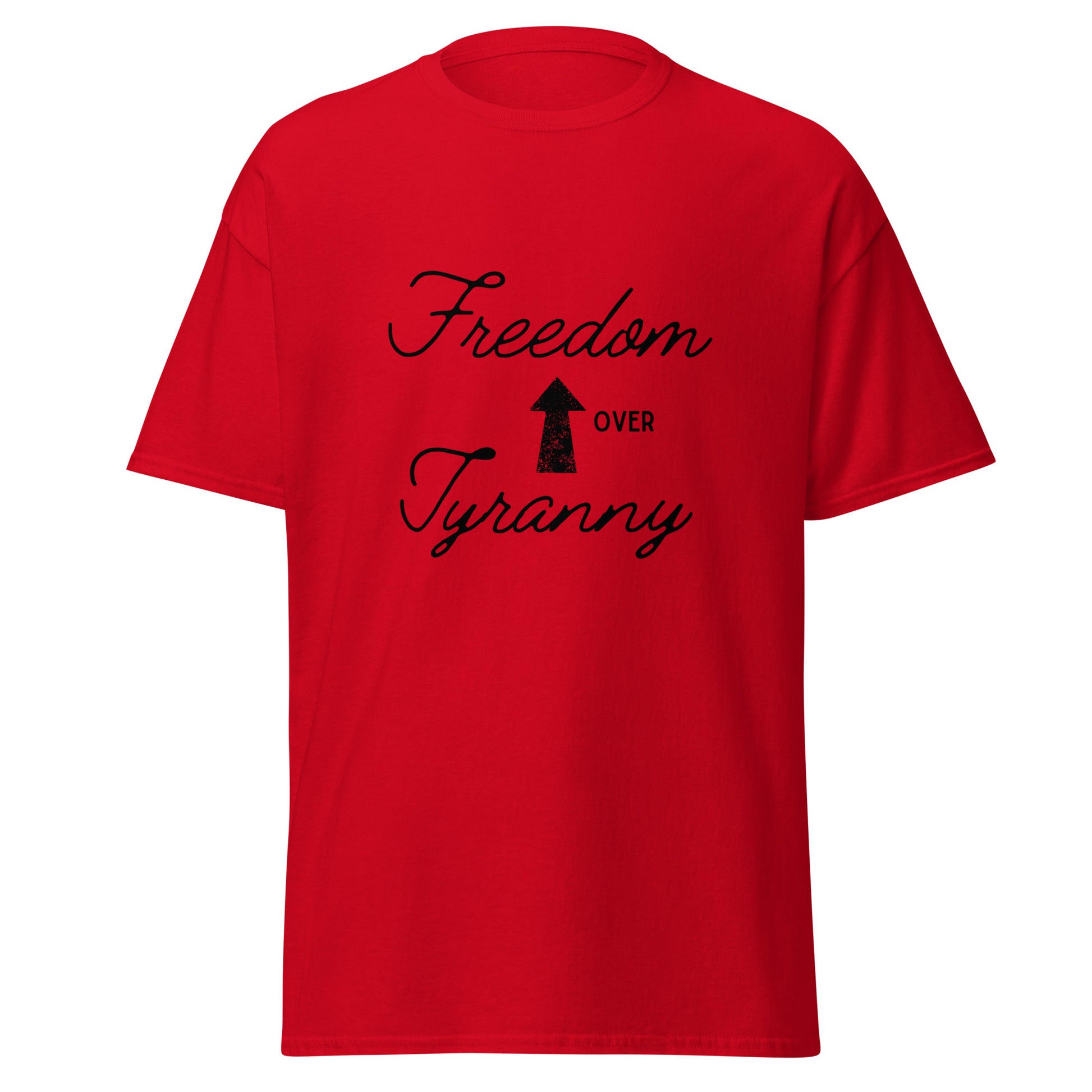 Freedom t-shirt with "Freedom Over Tyranny" text
