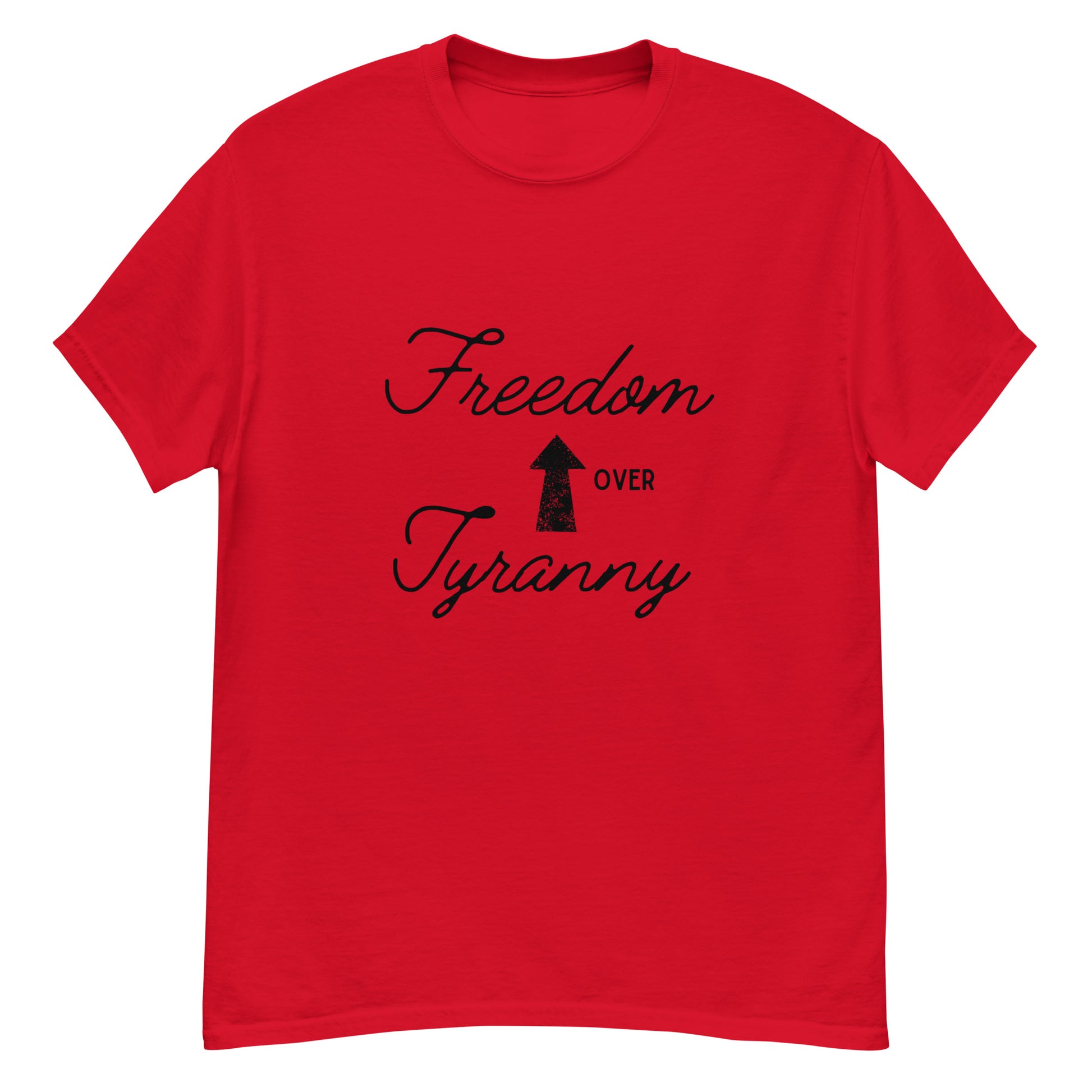 Anti government t-shirt with “Freedom Over Tyranny” design
