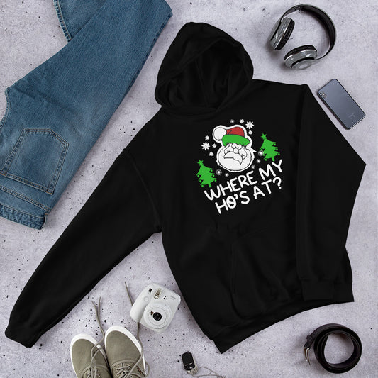 Adult Santa Hoodie with "Where’s My Hos At?" text
