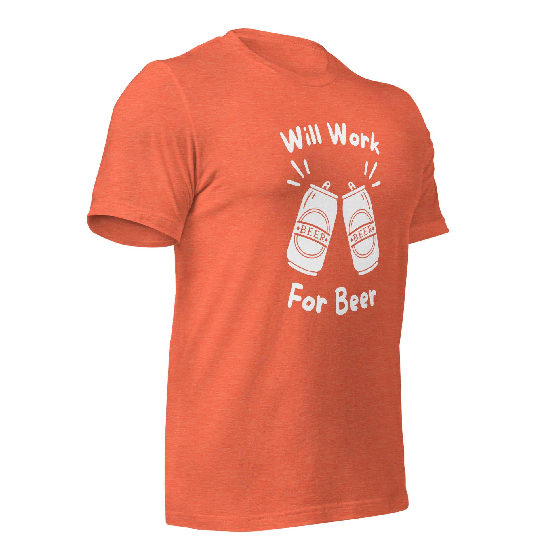 "Will Work, For Beer" T-Shirt - Weave Got Gifts - Unique Gifts You Won’t Find Anywhere Else!