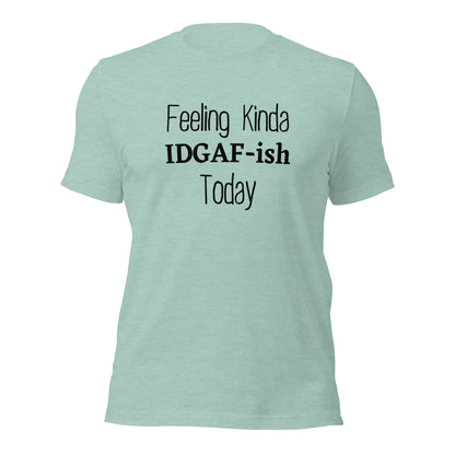 IDGAF t-shirt perfect for casual outings and humor lovers
