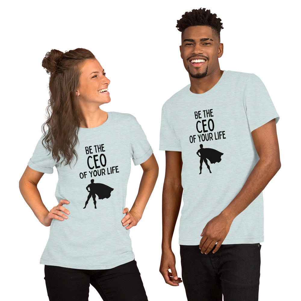 "Be The CEO Of Your Life" T-Shirt - Weave Got Gifts - Unique Gifts You Won’t Find Anywhere Else!