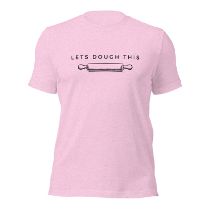 Baking t-shirt with "Let’s Dough This" text for bakers
