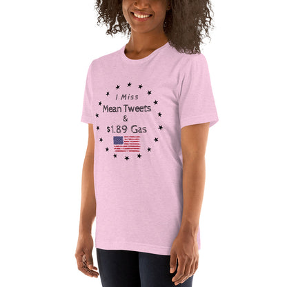 "I Miss Mean Tweets And $1.89 Gas" T-Shirt - Weave Got Gifts - Unique Gifts You Won’t Find Anywhere Else!