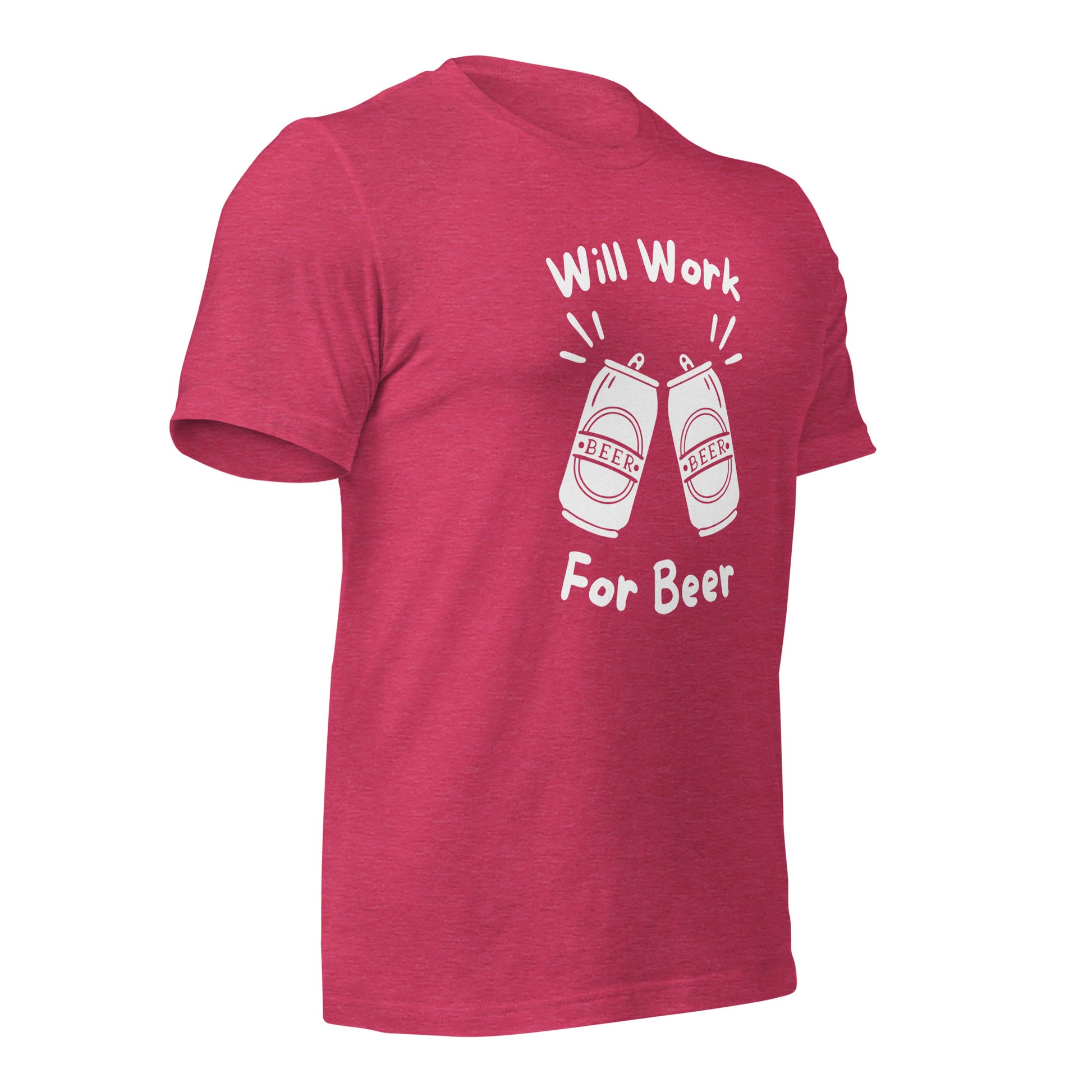 "Will Work, For Beer" T-Shirt - Weave Got Gifts - Unique Gifts You Won’t Find Anywhere Else!