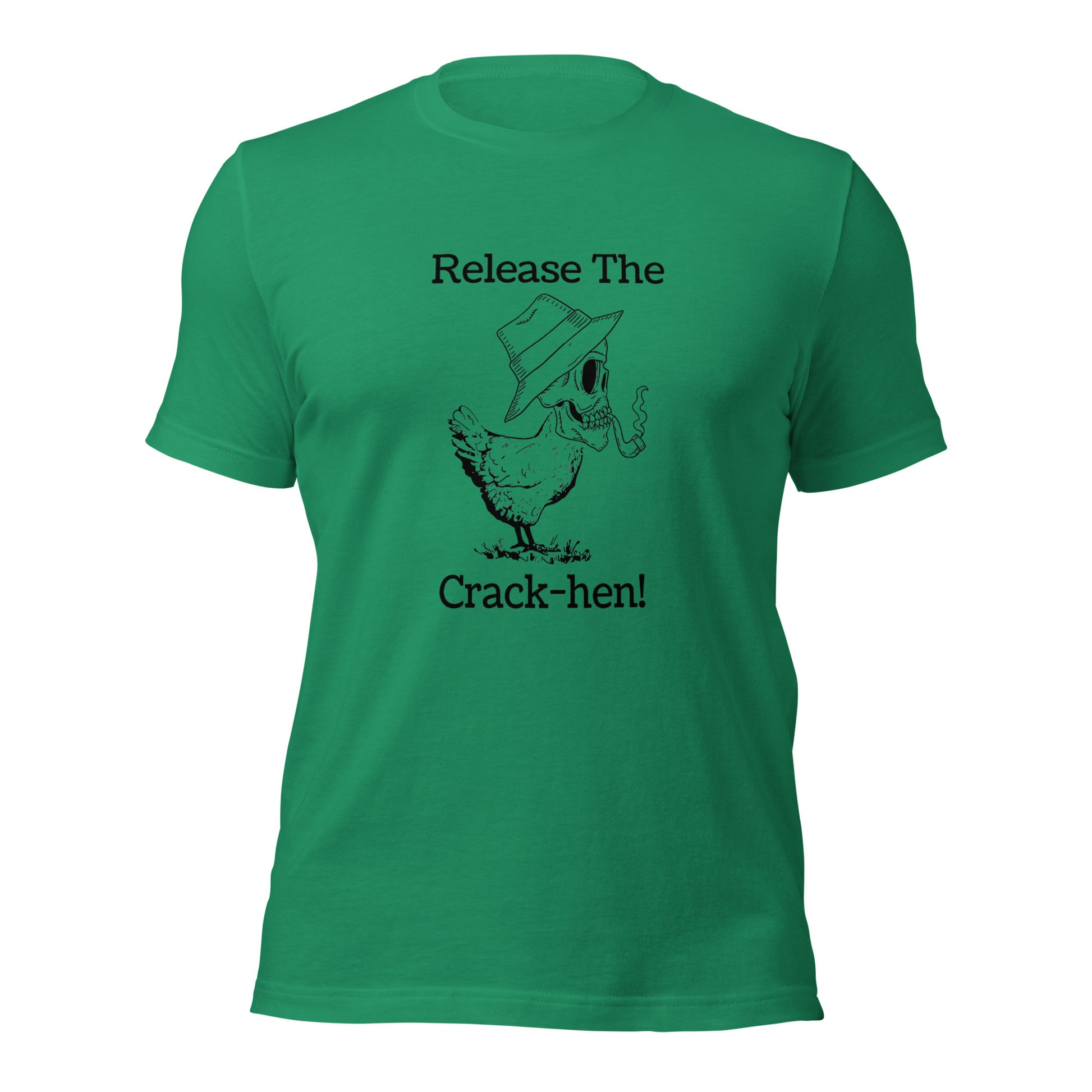 "Release The Crack-Hen" T-Shirt - Weave Got Gifts - Unique Gifts You Won’t Find Anywhere Else!