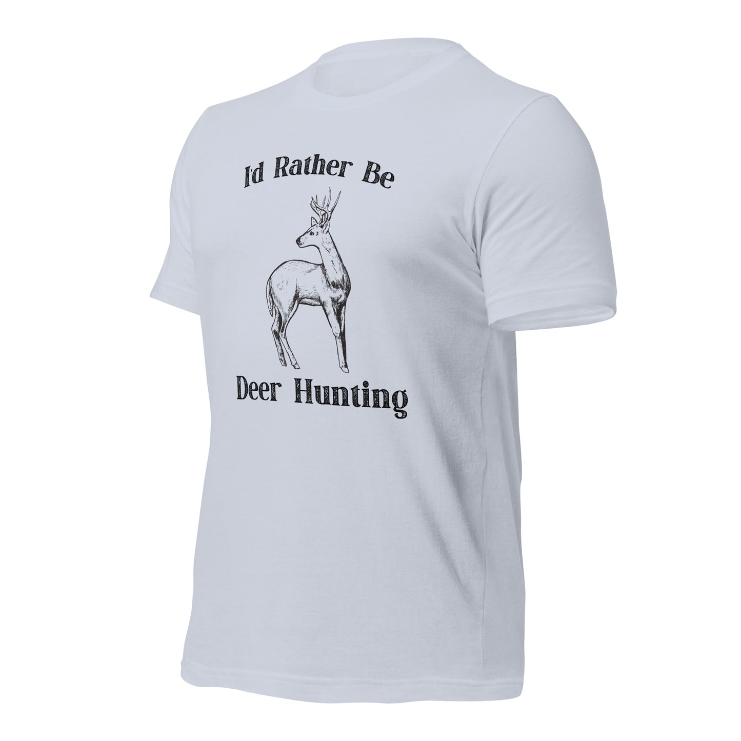 "I'd Rather Be Deer Hunting" T-Shirt - Weave Got Gifts - Unique Gifts You Won’t Find Anywhere Else!