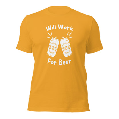 "Will Work, For Beer" T-Shirt - Weave Got Gifts - Unique Gifts You Won’t Find Anywhere Else!