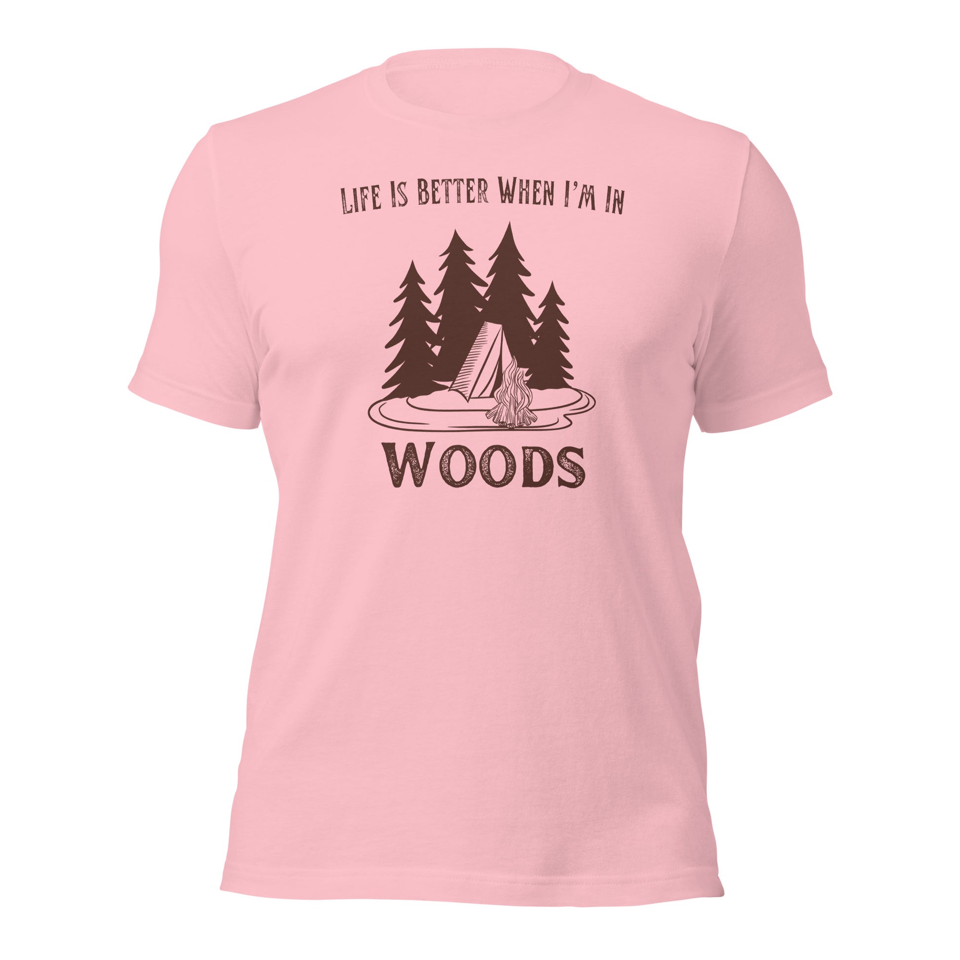 "Life Is Better When I'm In The Woods" T-Shirt - Weave Got Gifts - Unique Gifts You Won’t Find Anywhere Else!