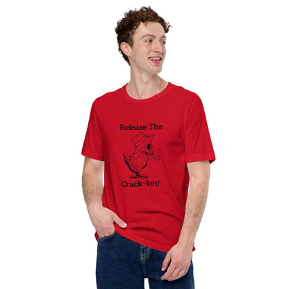 "Release The Crack-Hen" T-Shirt - Weave Got Gifts - Unique Gifts You Won’t Find Anywhere Else!