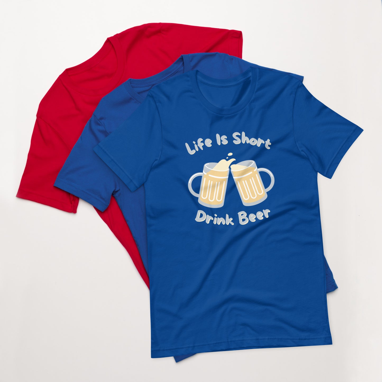 "Life Is Short. Drink Beer" T-Shirt - Weave Got Gifts - Unique Gifts You Won’t Find Anywhere Else!