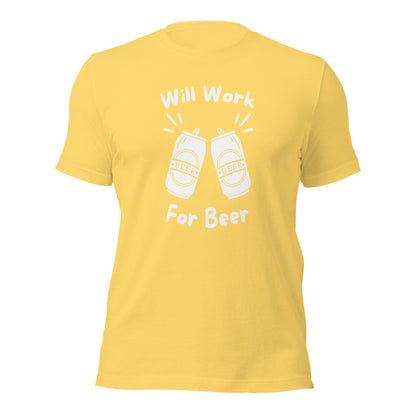 "Will Work, For Beer" T-Shirt - Weave Got Gifts - Unique Gifts You Won’t Find Anywhere Else!