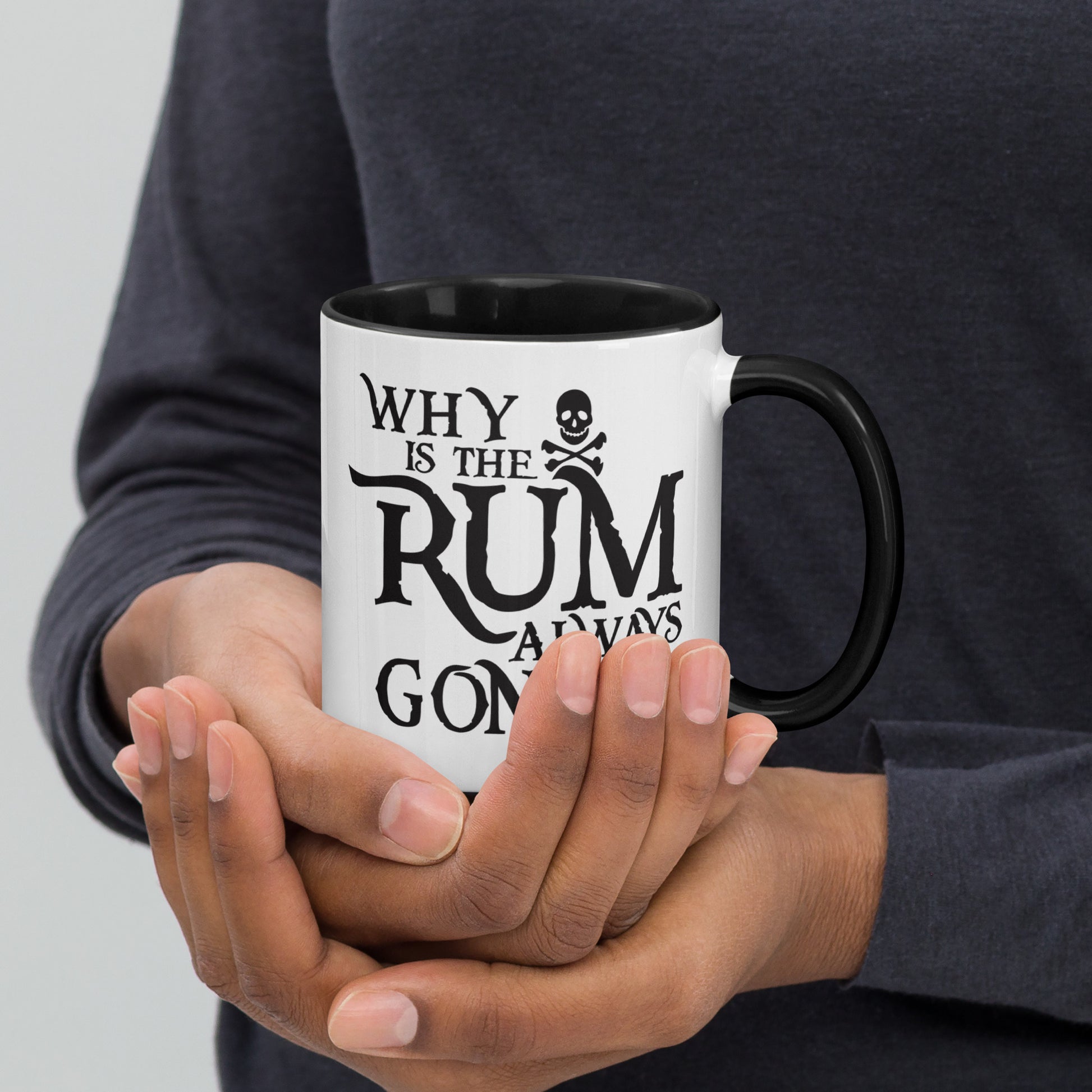 "Why Is The Rum Always Gone" Coffee Mug - Weave Got Gifts - Unique Gifts You Won’t Find Anywhere Else!